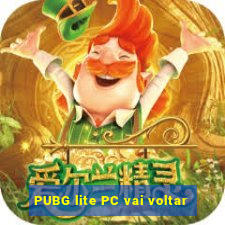 PUBG lite PC vai voltar